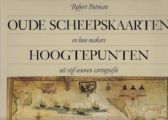 9789061133094-Oude-scheepskaarten-en-hun-makers