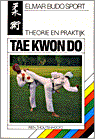 9789061205494 Taekwondo Theorie En Praktijk