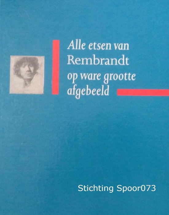9789061790686-Rembrandt-alle-etsen-op-ware-groott