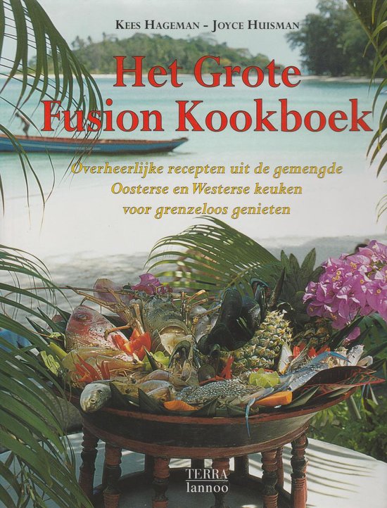 9789062558902-Het-grote-fusion-kookboek-voor-grenzeloos-genieten