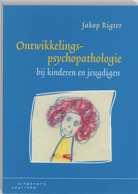 9789062832996 Ontwikkelingspsychopathologie Bij Kinder