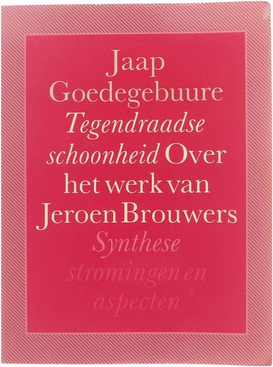 9789062879823-Tegendraadse-schoonheid