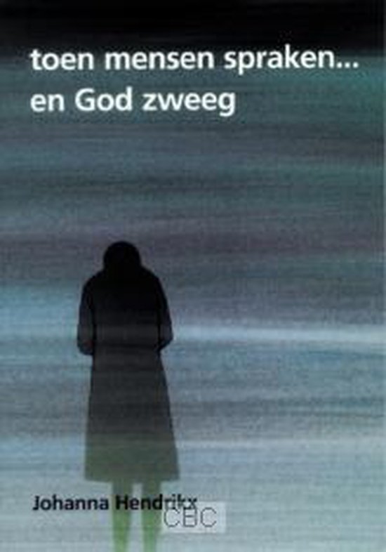 9789063532369 Toen mensen spraken en God zweeg