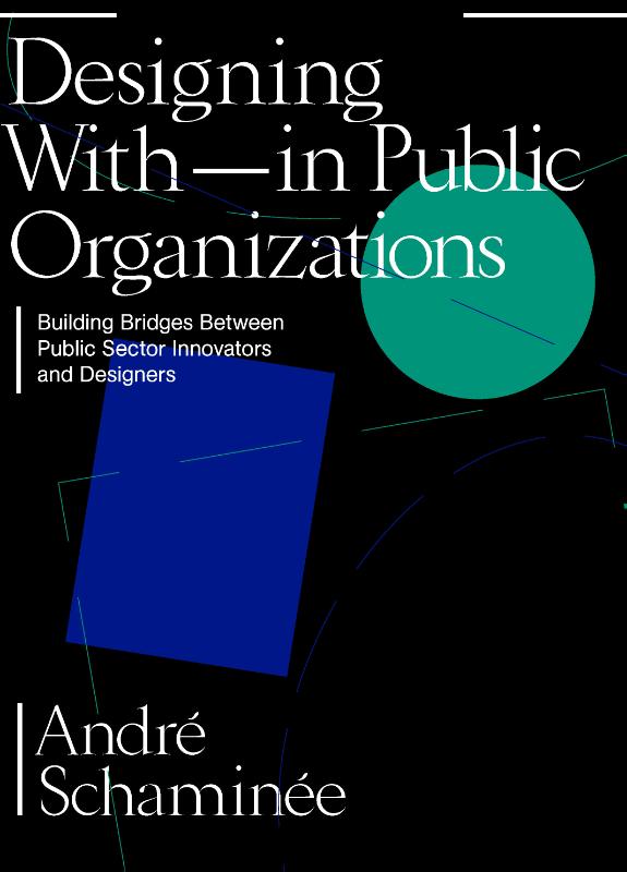 9789063694975 Designing With and within Public Organizations