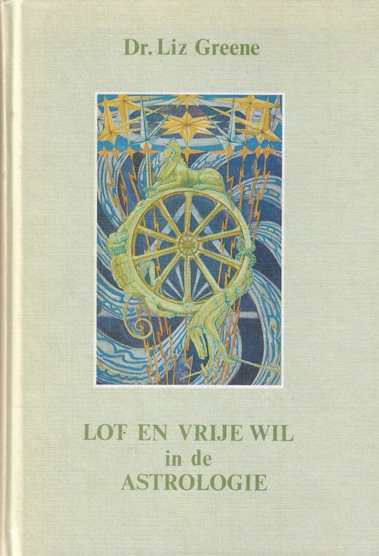 9789063781422 Lot en vrije wil in de astrologie