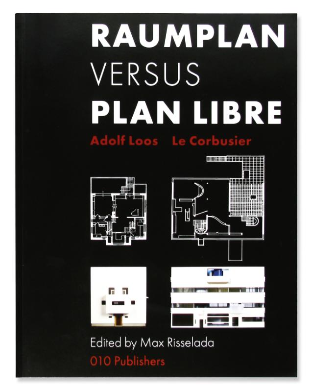 9789064506659 Raumplan versus Plan Libre