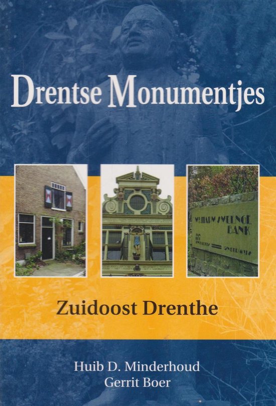 9789065099235-Drentse-monumentjes-Zuid-oost-Drenthe