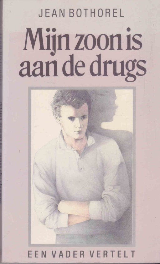 9789065903099-Mijn-zoon-is-aan-de-drugs