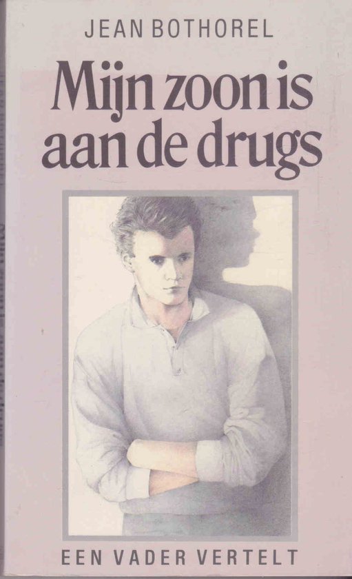 9789065903099 Mijn zoon is aan de drugs