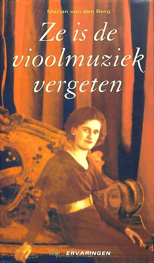 9789065907981-Ze-is-de-vioolmuziek-vergeten