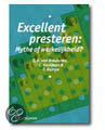 9789067898584 Excellent presteren mythe of werkelijkheid