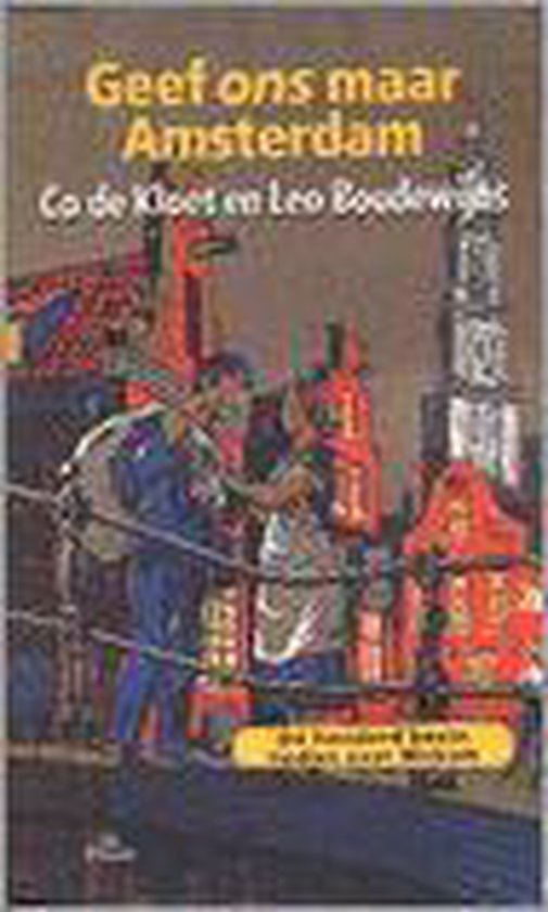 9789068017236-Geef-Ons-Maar-Amsterdam