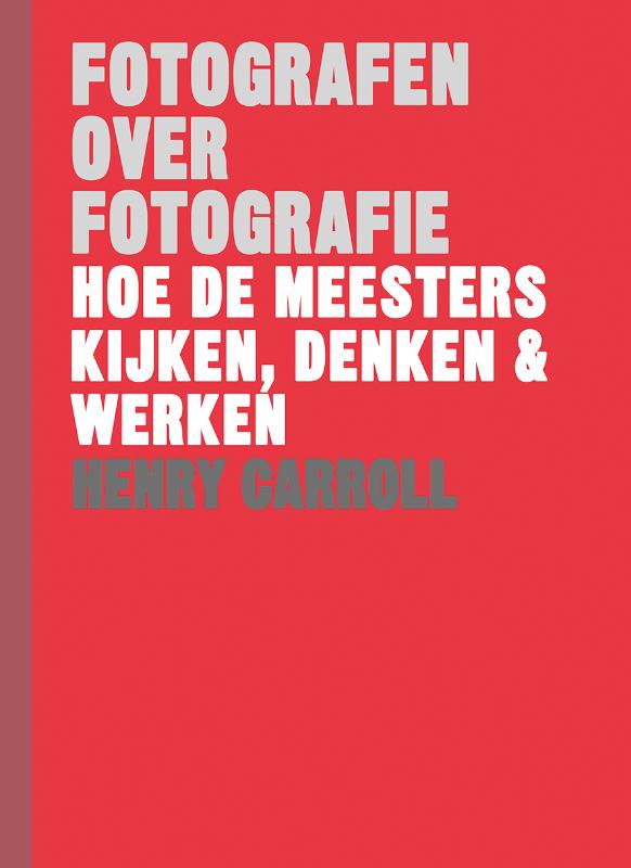 9789068687576-Fotografen-over-fotografie