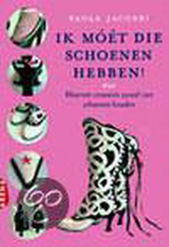 9789069747101-Ik-moet-die-schoenen-hebben
