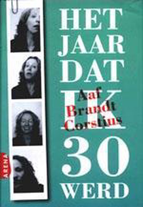 9789069747842 Het jaar dat ik 30 werd