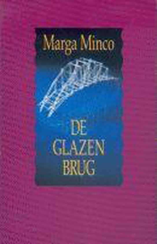 9789070066550 Glazen brug  M Minco