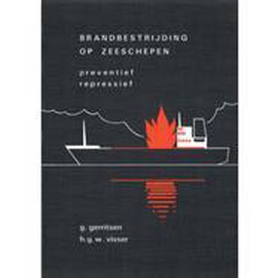 9789070348199-Overleven-op-zee-deel-1-Brandbestrijding-op-schepen