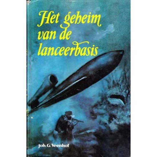 9789071272059-Het-geheim-van-de-lanceerbasis