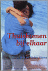 9789071298035-THUISKOMEN-BIJ-ELKAAR