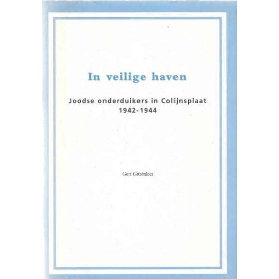 9789072838209-In-veilige-haven-joodse-onderduikers-in-Colijnsplaat-1942-1944