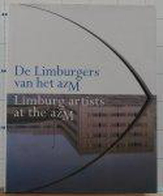 9789073265097-De-Limburgers-van-het-azM---Limburg-artists-at-the-azM