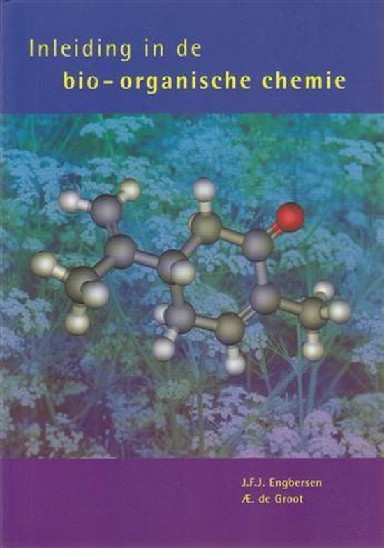 Inleiding in de bio-organische chemie
