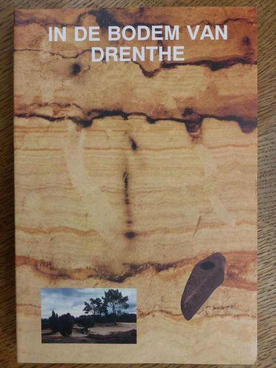 9789074417013-In-de-bodem-van-Drenthe