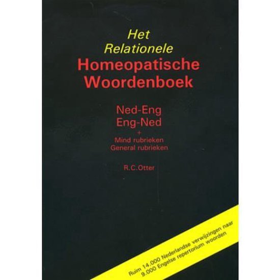 9789074456012 Het relationele homeopatische woordenboek  NedEng EngNed rubrieken general rubrieken