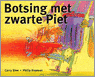 9789077065433-Botsing-Met-Zwarte-Piet