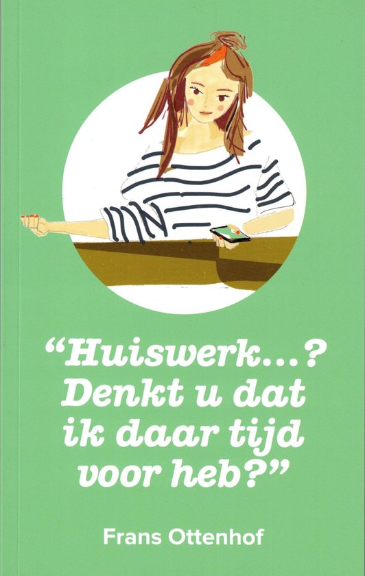 9789077866610-Huiswerk...-denkt-u-dat-ik-daar-tijd-voor-heb