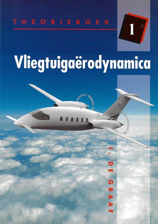 Vliegtuigaerodynamica 1 Theorieboek