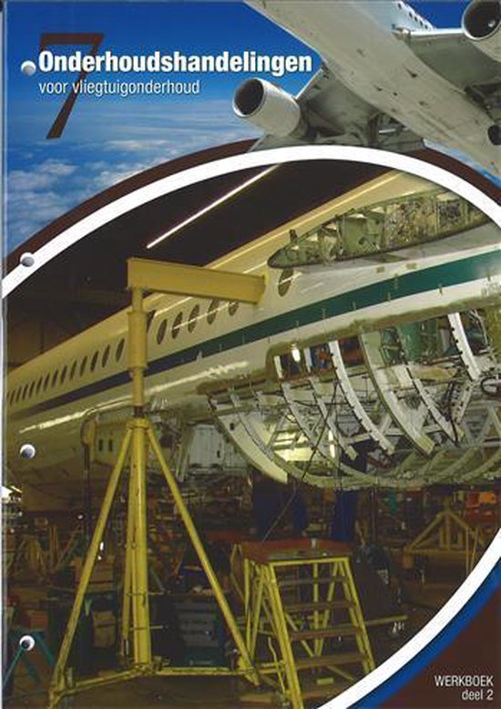 9789078206231 Vliegtuigtheorie en werkboeken NL 72    Onderhoudshandelingen