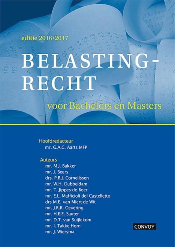 9789079564491-Belastingrecht-voor-Bachelors-en-Masters-1617-Theorieboek