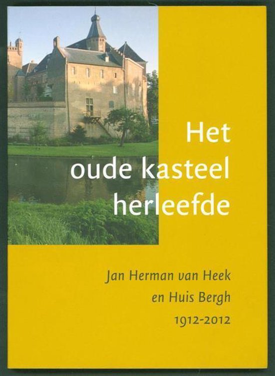 9789080363809-Het-oude-kasteel-herleefde
