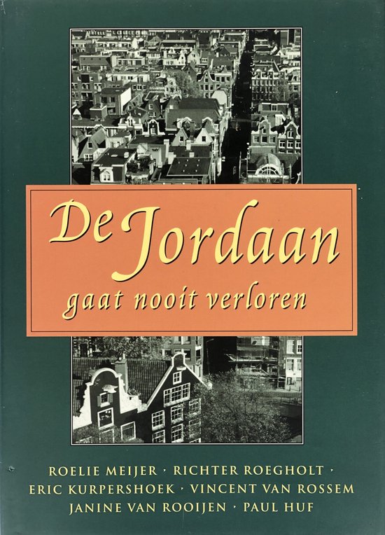 9789080374652 De Jordaan gaat nooit verloren