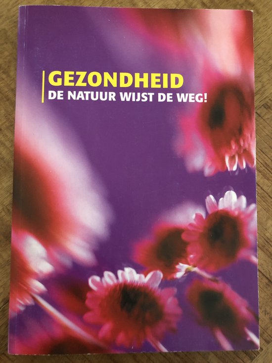 9789080452350-Gezondheid--de-natuur-wijst-de-weg