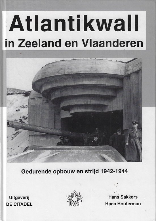 9789080602311-Atlantikwall-in-Zeeland-en-Vlaanderen