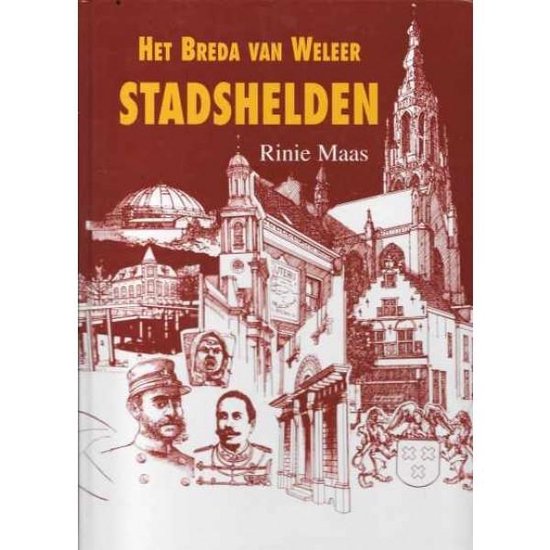 9789080656673-Het-Breda-van-Weleer-Stadshelden-Deel-III