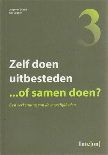 9789081120531 Zelf doen of uitbesteden Of samen doen