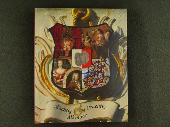 9789081965217-Machtig-amp-prachtig-Alkmaar
