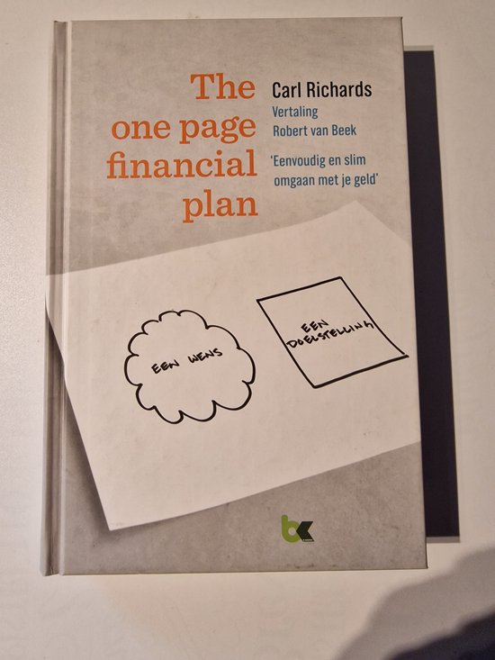 9789081972048 The one page financial plan  Eenvoudig en slim omgaan met je geld