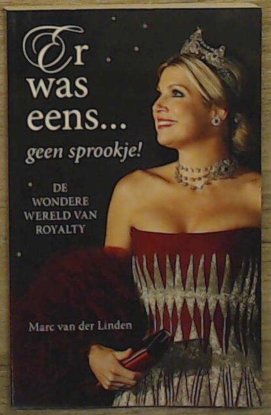 9789082092608-Er-was-eens...-De-wondere-wereld-van-Royalty--Koningshuis-