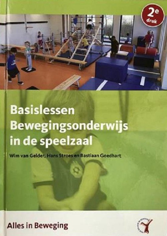 Basislessen bewegingsonderwijs in de speelzaal