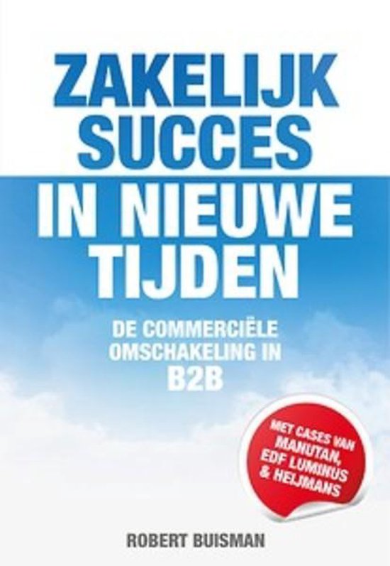 9789082391404-Zakelijk-succes-in-nieuwe-tijden