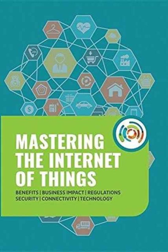 9789082634211-Mastering-the-Internet-of-Things