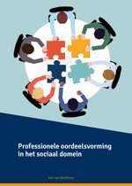 9789082797527 Professionele oordeelsvorming in het sociaal domein