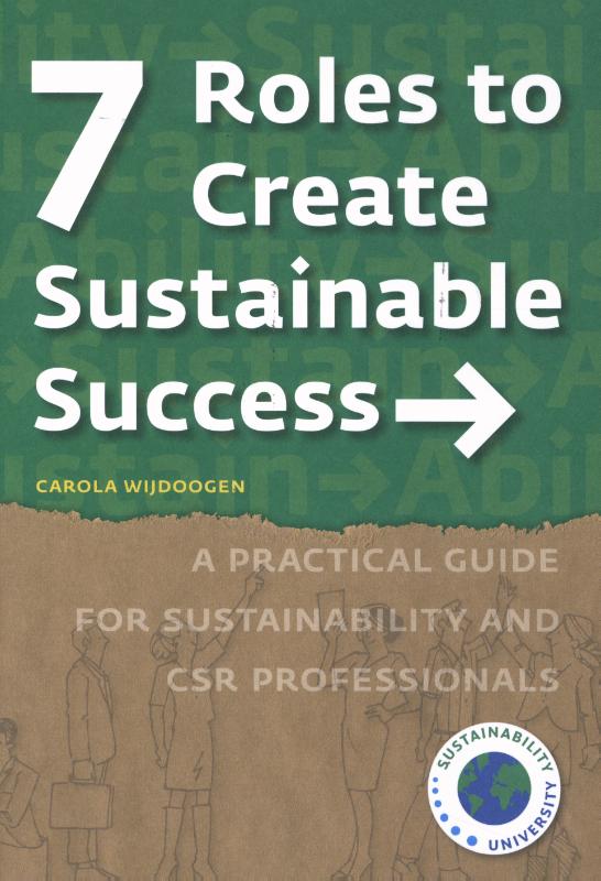7 Roles to Create Sustainable Success