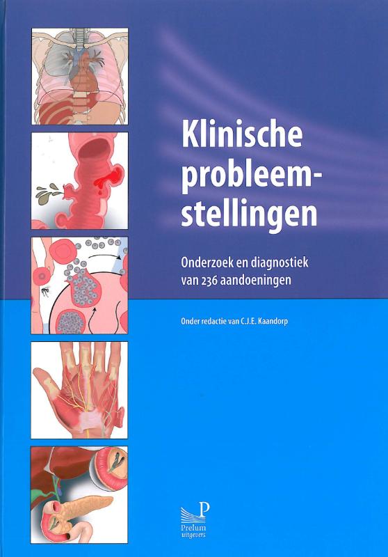 9789085620426 Compendium Klinische Diagnostiek 1    Klinische probleemstellingen