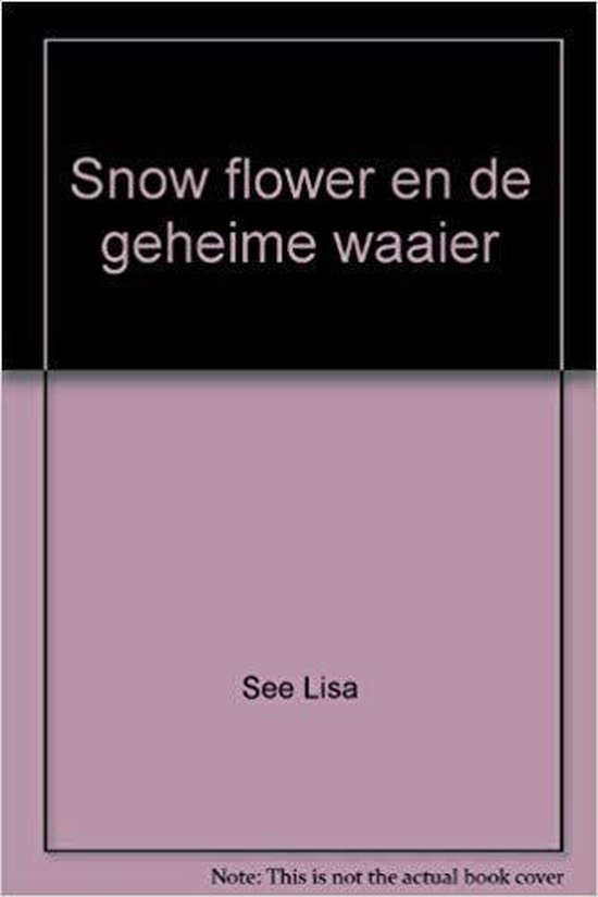 9789085641285 Snow Flower en de geheime waaier