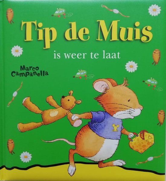 9789086681150-Tip-de-Muis-is-weer-te-laat